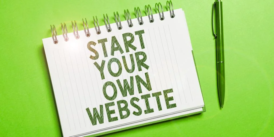 Text caption presenting Start Your Own Website. Word for serve as Extension of a Stock Illustration