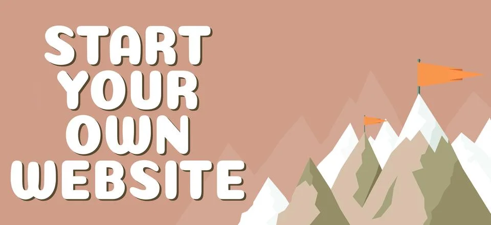 Text caption presenting Start Your Own Website. Business approach serve as Stock Illustration