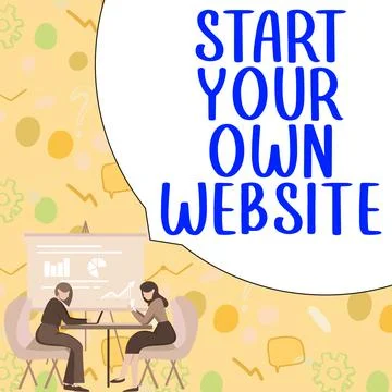 Text caption presenting Start Your Own Website. Internet Concept serve as Stock Illustration