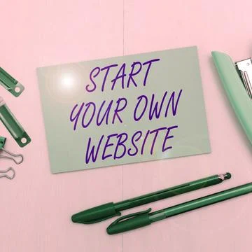 Text caption presenting Start Your Own Website. Internet Concept serve as Stock Photos