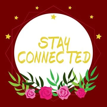 Text caption presenting Stay Connected. Business overview To keep communicating Stock Illustration