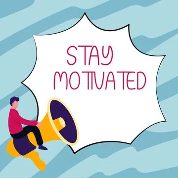 Text caption presenting Stay Motivated. Business idea Reward yourself every time Stock Illustration