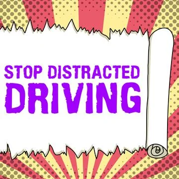 Text caption presenting Stop Distracted Driving. Business showcase asking to be Stock Illustration