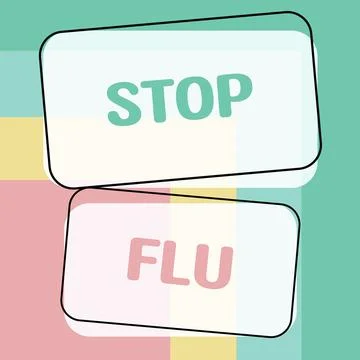 Text caption presenting Stop Flu. Word for a process of inputting and storing Illustrazione stock