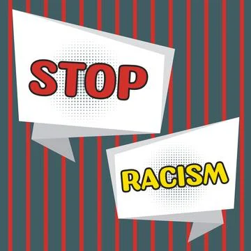 Text caption presenting Stop Racism. Internet Concept end the antagonism Illustrazione stock