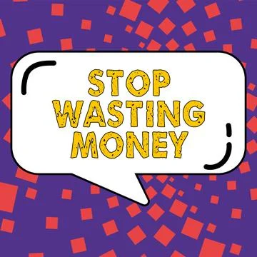 Text caption presenting Stop Wasting Money. Word for advicing person or group to 스톡 일러스트