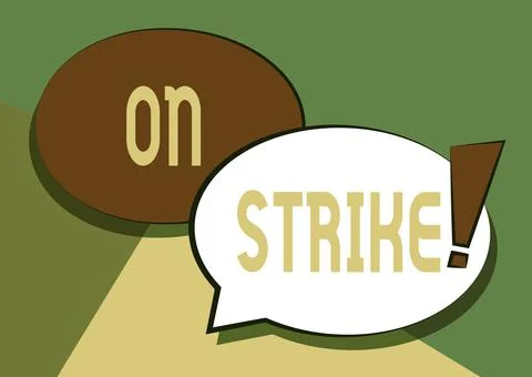 Text caption presenting On Strike. Word Written on refuse to continue working Stock Illustration