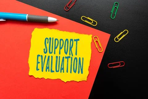 Text caption presenting Support Evaluation. Conceptual photo Assisting process Stock Photos