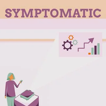Text caption presenting Symptomatic. Conceptual photo serving as symptom or sign Stockillustratie