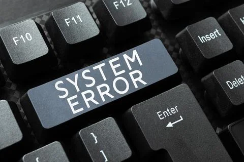Text caption presenting System Error. Conceptual photo Technological failure Stock Photos