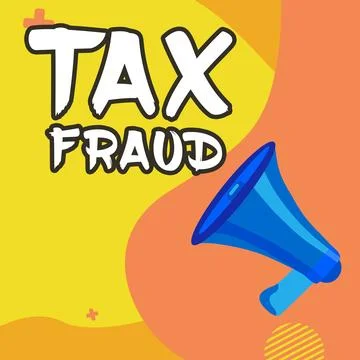 Text caption presenting Tax Fraud. Business concept entails cheating on a tax Stock Illustration
