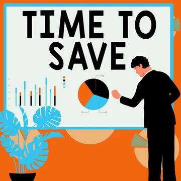 Text caption presenting Time To Save. Internet Concept to do something more Stock Illustration