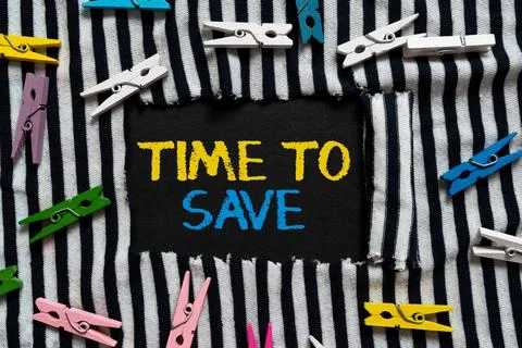 Text caption presenting Time To Save. Business concept to discuss with the Stock Photos