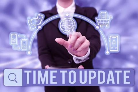 Text caption presenting Time To Update. Concept meaning this right moment to Stock Photos