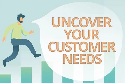 Text caption presenting Uncover Your Customer Needs. Business overview reveal Illustrazione stock