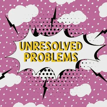Text caption presenting Unresolved Problems. Business approach those Queries no Stock Illustration