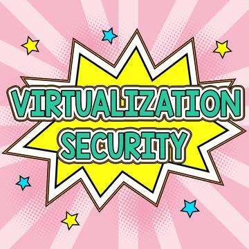 Text caption presenting Virtualization Security. Word Written on application of イラスト素材