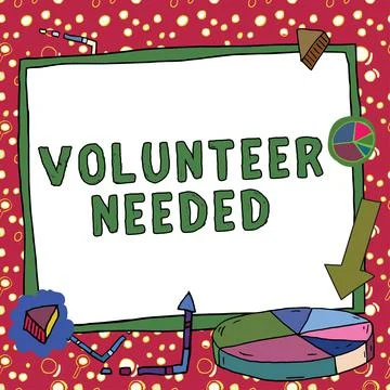 Text caption presenting Volunteer Needed. Business concept optimum use of water Stock Illustration