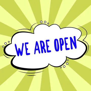 Text caption presenting We Are Open. Business overview no enclosing or confining Stock Illustration