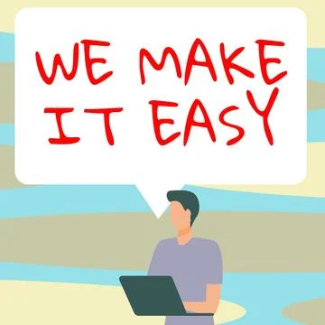 Text caption presenting We Make It Easy. Business idea Offering solutions イラスト素材