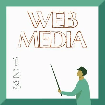 Text caption presenting Web Media. Business approach audio and visual forms of Stock Illustration