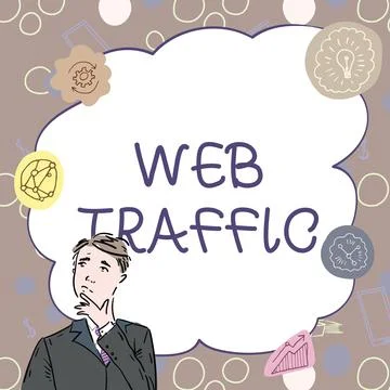 Text caption presenting Web Traffic. Conceptual photo Amount of data sent and Stock Illustration