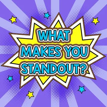 Text caption presenting What Makes You Standout. Business showcase asking Stock Illustration