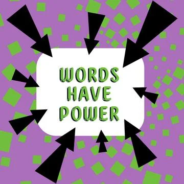 Text caption presenting Words Have Power. Internet Concept Energy Ability to Stock Illustration