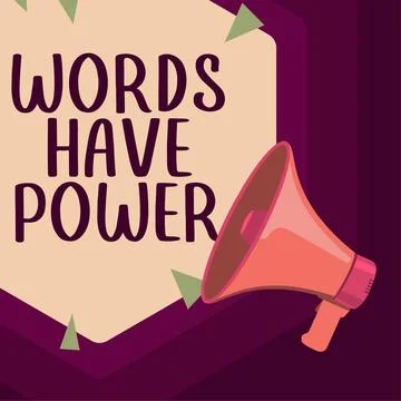 Text caption presenting Words Have Power. Conceptual photo Energy Ability to Ilustração Stock