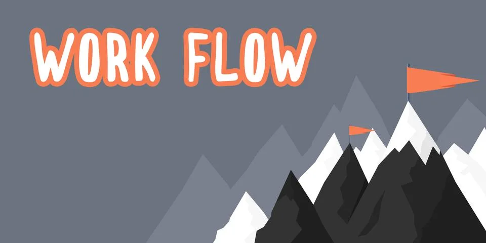 Text caption presenting Work Flow. Concept meaning Continuity of a certain task Stock Illustration
