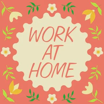 Text caption presenting Work At Home. Business concept Freelance job working on Stock Illustration