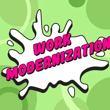 Text caption presenting Work Modernization. Conceptual photo changing product Illustrazione stock