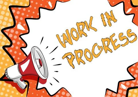 Text caption presenting Work In Progress. Business overview unfinished project Illustrazione stock