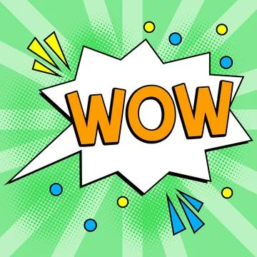 Text caption presenting Wow. Concept meaning Expressing astonishment and awe Stock Illustration