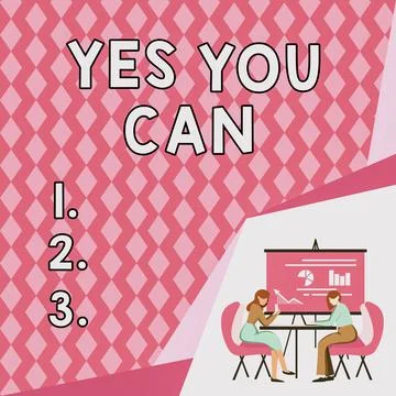 Text caption presenting Yes You Can. Concept meaning Positivity Encouragement Stock Illustration