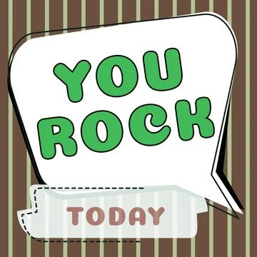 Text caption presenting You Rock. Word for slang phrase of praise or Illustrazione stock