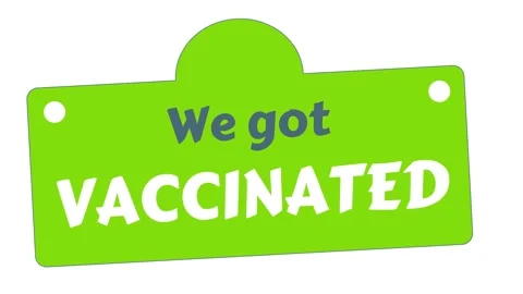 Text design animation We got vaccinated. Green button. Illustration Stock Footage 153732349
