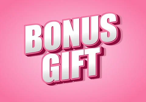 Text graphic featuring the words BONUS GIFT in bold, three dimensional style  Stock Illustration