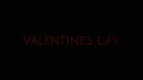 Text graphics animation - Valentines Day. Red text on black background Stock Footage 233102339