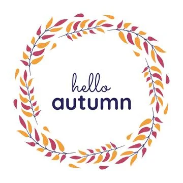 Text Hello Autumn in round frame of leaves. Circle Border of tree branches with Stock Illustration