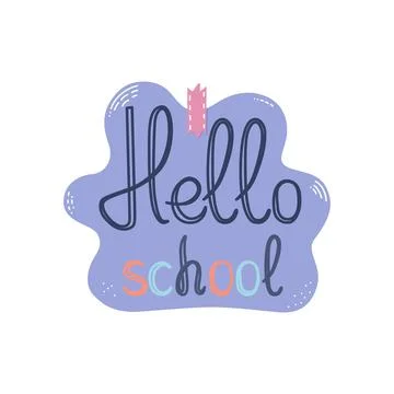 Text Hello school in doodle style. A sign, a symbol for a design, an icon, a Stock Illustration