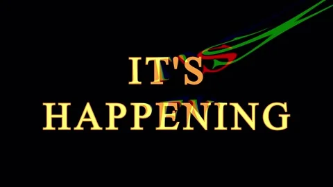 Text IT'S HAPPENING with digital glitch effects in cinematic motion against.. Stock Footage 344035363