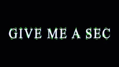 Text overlay GIVE ME A SEC with glitchy digital distortion during a dark ni.. Video stock 344036107
