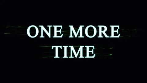Text overlay of 'One More Time' repeating in a dark void with subtle glitch.. Video stock 344036108