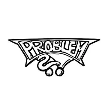 Text of Problem Stock Illustration