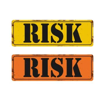 Text risk rusty metal warning sign on a white background Stock Illustration
