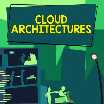 Text showing inspiration Cloud Architectures. Business approach To Live a Life イラスト素材
