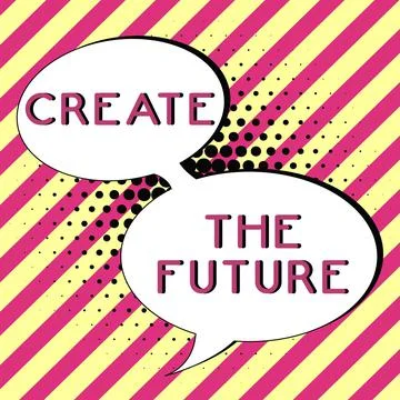 Text showing inspiration Create The Future. Business showcase make an own way Stock Illustration