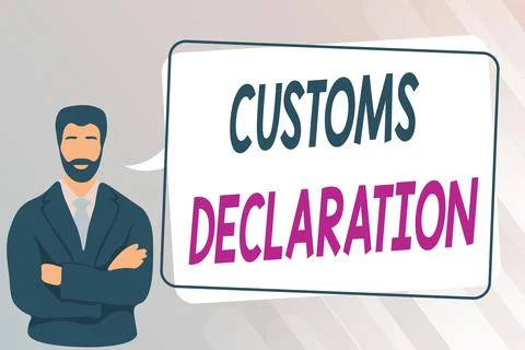 Text showing inspiration Customs Declaration. Business approach Official Stock Illustration