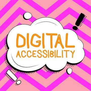 Text showing inspiration Digital Accessibility. Word for electronic technology Stock Illustration